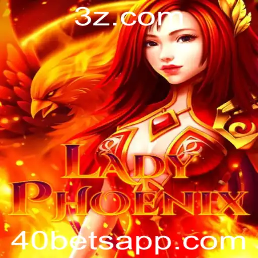 Explorando o Universo de LadyPhoenix: Um Guia Completo para o Jogo Inovador de 40bet