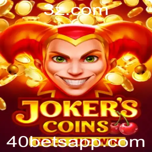 Descubra o Mundo de JokersCoins e as Estratégias do 40bet