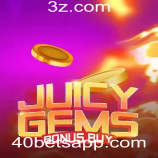 JuicyGemsBonusBuy: Descubra o Mundo das Jóias e Apostas com 40bet