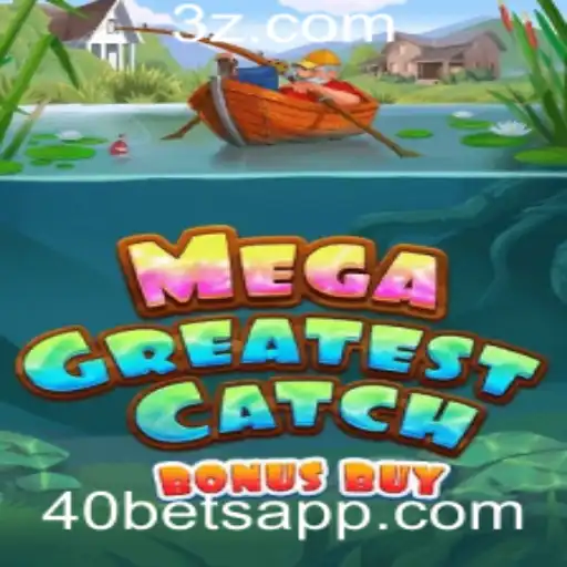 Explorando o MegaGreatestCatchBonusBuy: O Novo Fenômeno de Entretenimento Digital